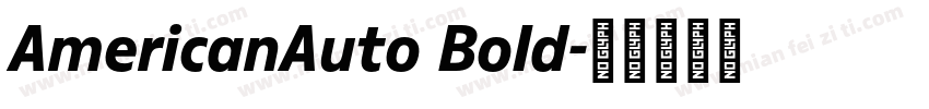 AmericanAuto Bold字体转换